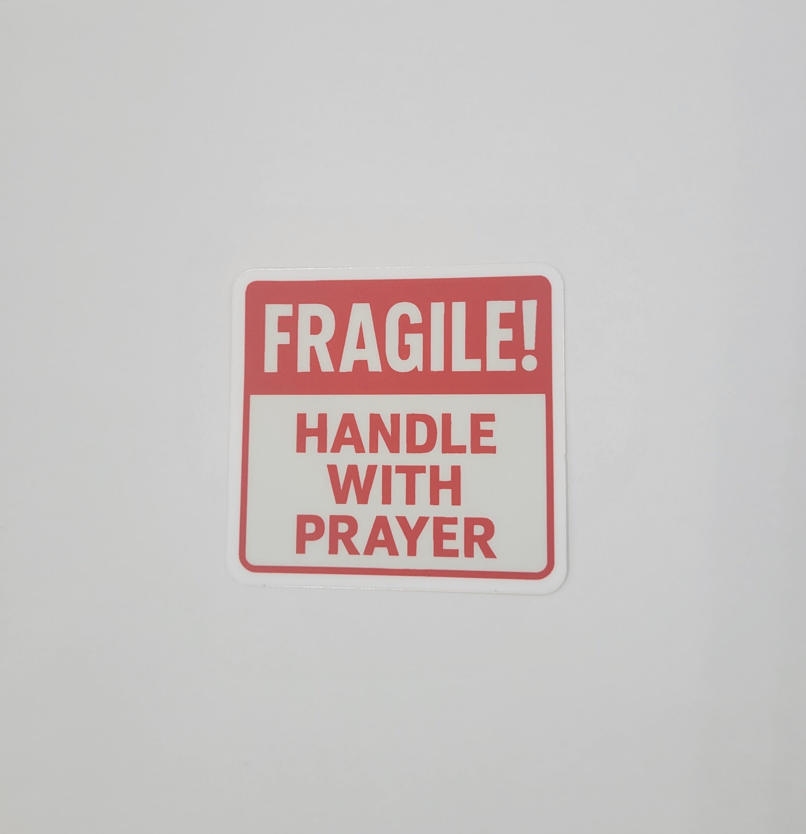 Fragile! 3" Vinyl Sticker